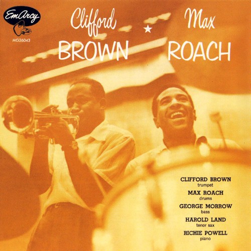 Cover of Clifford Brown & Max Roach by Clifford Brown & Max Roach