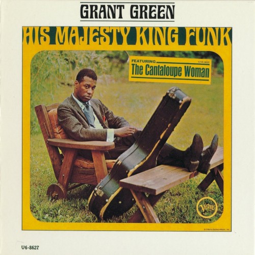 Cover of His Majesty King Funk by Grant Green