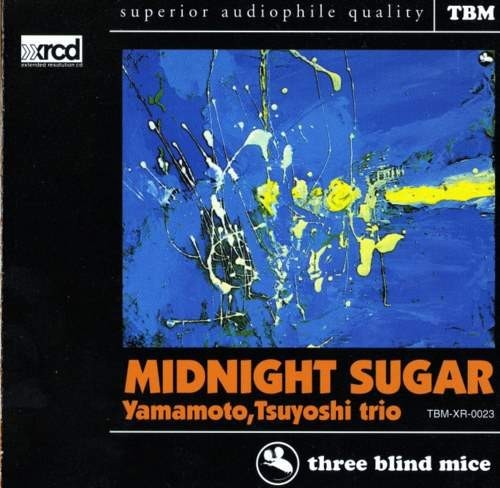 Cover of Midnight Sugar by Tsuyoshi Yamamoto Trio