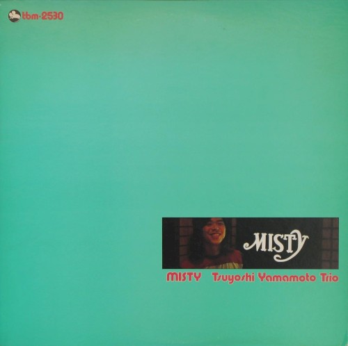 Cover of Misty by Tsuyoshi Yamamoto Trio